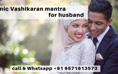 Islamic Vashikaran mantra to control your husband – Relationship Tips