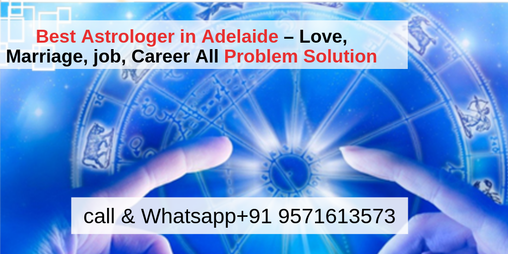 Love related problems Solution in Adelaide – Black Magic Specialist Astrologer