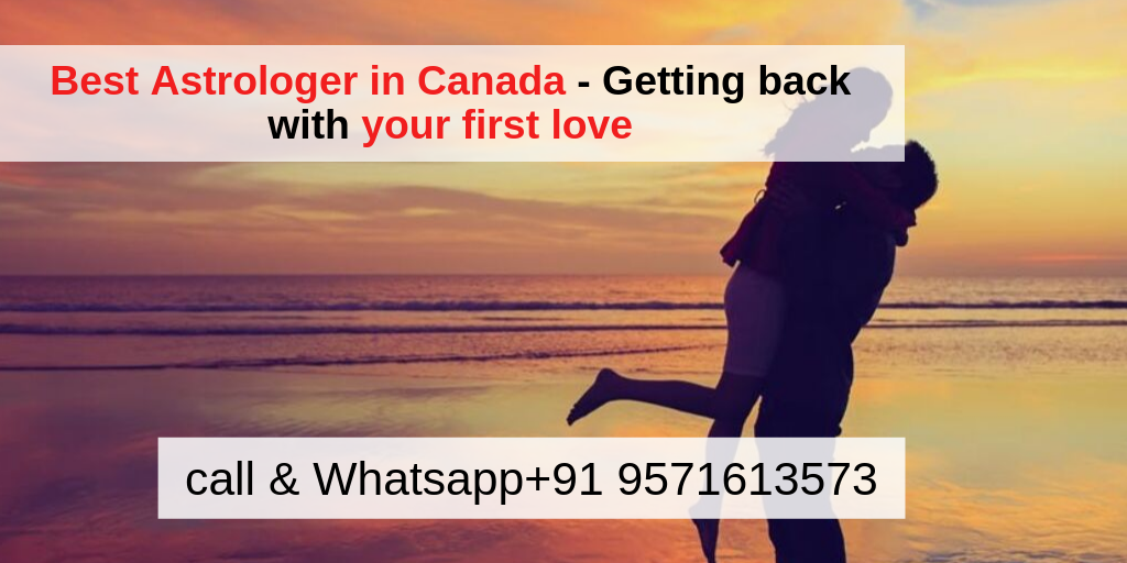 Getting back with your first love by Astrology – vashikaran specialist in Canada