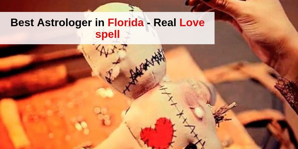 Lost Love back Astrologer in Florida +91 9571613573 | save your relationship