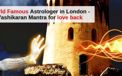 Vashikaran Specialist Astrologer in London +91 9571613573 Call now for lost love back