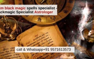 Sifli ilm black magic spells specialist – Blackmagic Specialist Astrologer