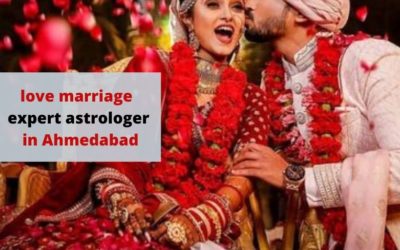 love marriage expert astrologer in Ahmedabad – Love Problem Solution