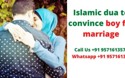 Islamic Dua to Convince boy for Marriage – Love Astrologer Baba ji