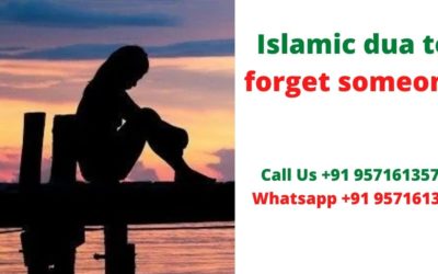 Islamic Dua to forget Someone – Love Astrologer Baba ji