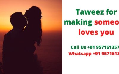 Taweez for making someone loves you – Love Astrologer baba ji