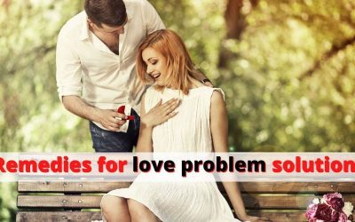 Remedies for love problem solution – Indian Vashikaran Guru