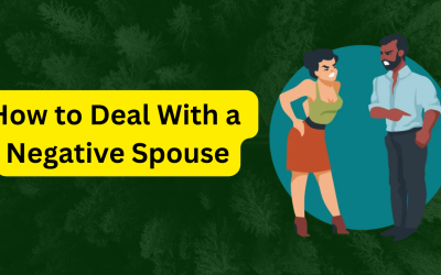 How to Deal With a Negative Spouse – Indian Guru ji