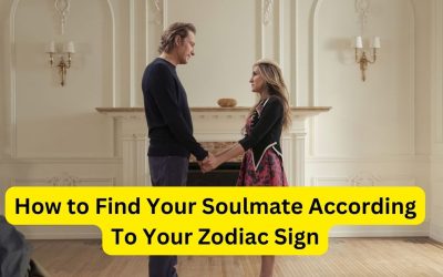 How to Find Your Soulmate According To Your Zodiac Sign – Indian Guru ji